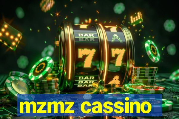 mzmz cassino